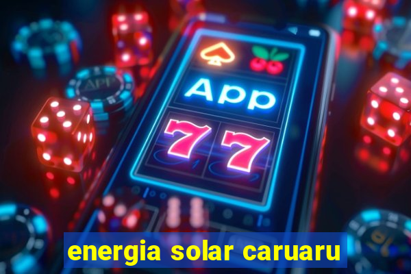 energia solar caruaru