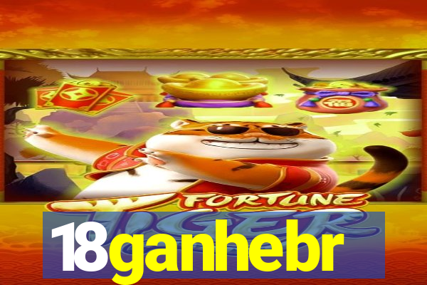 18ganhebr