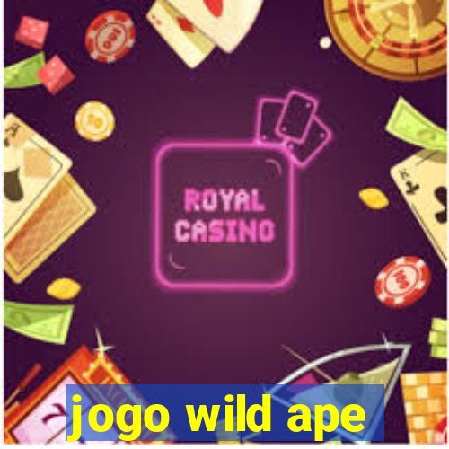 jogo wild ape