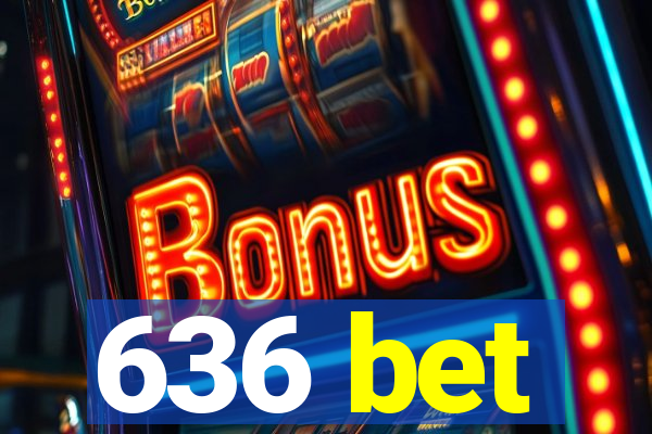 636 bet