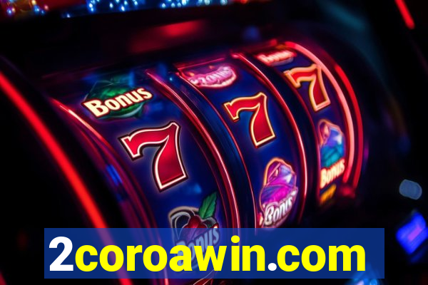 2coroawin.com