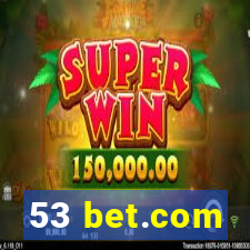 53 bet.com