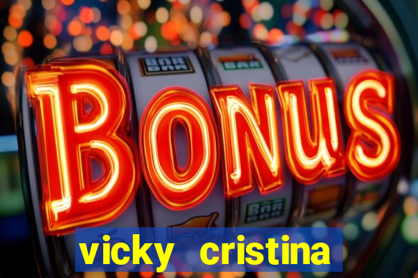 vicky cristina barcelona online legendado