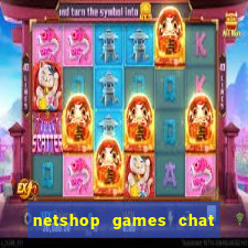 netshop games chat ao vivo