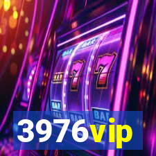 3976vip