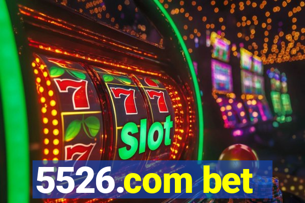 5526.com bet