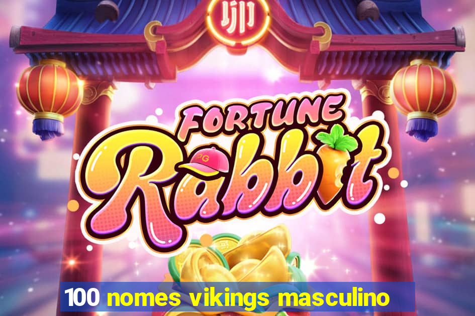 100 nomes vikings masculino