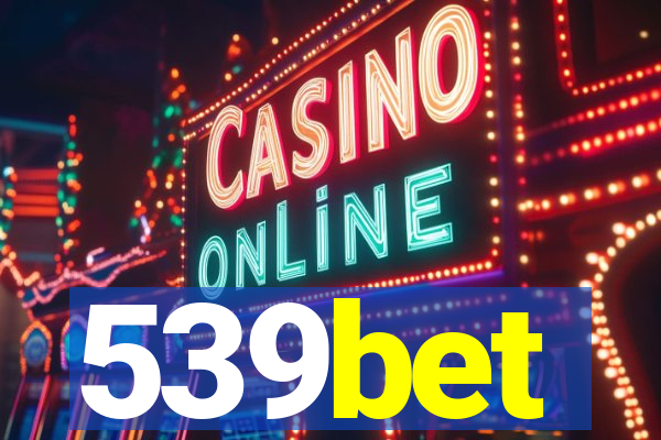 539bet