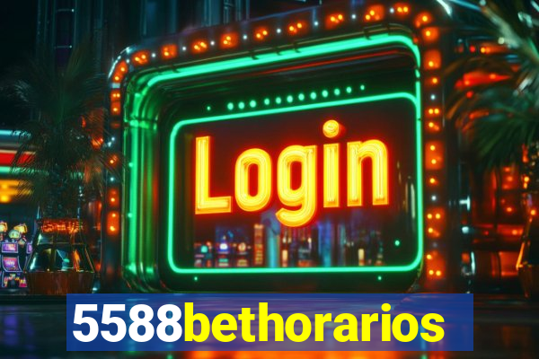 5588bethorarios