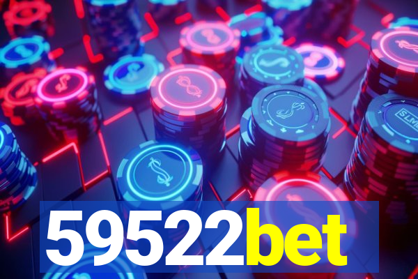 59522bet