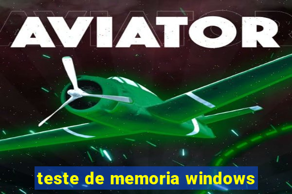 teste de memoria windows