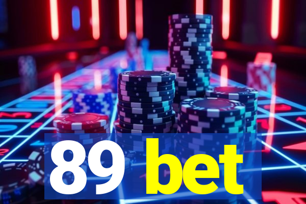 89 bet