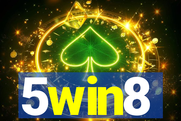 5win8