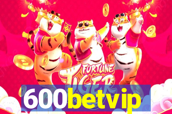 600betvip