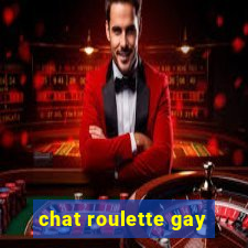 chat roulette gay