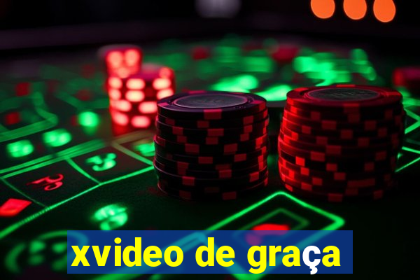 xvideo de graça