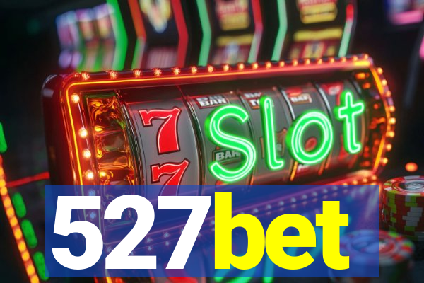 527bet