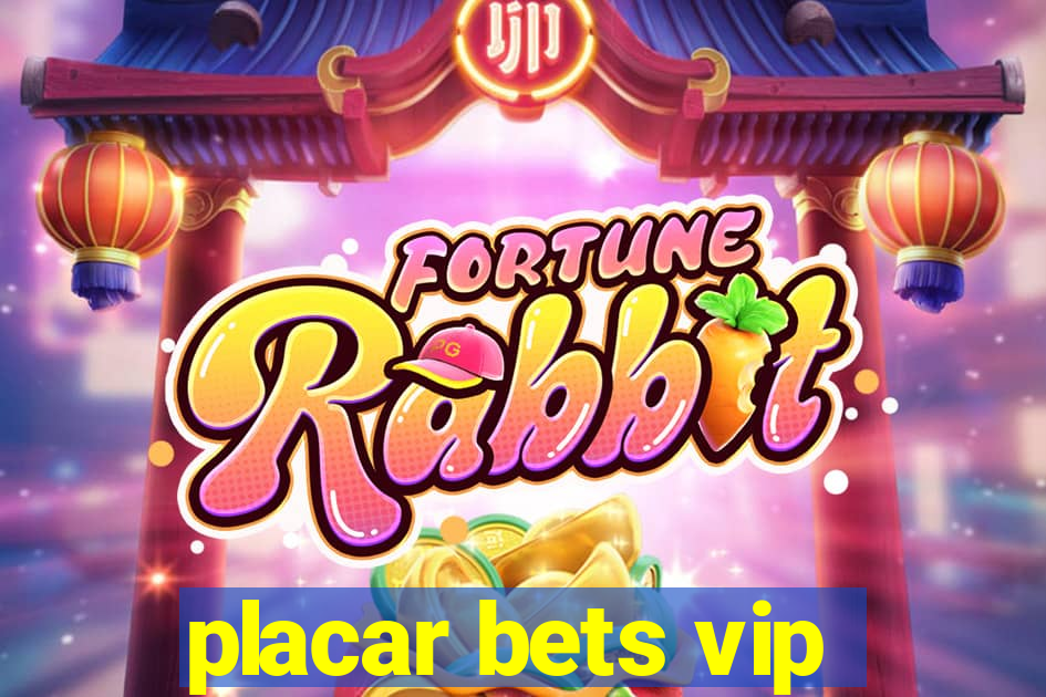 placar bets vip