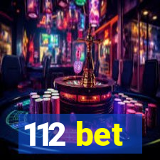 112 bet