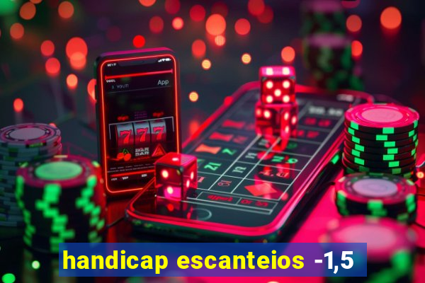 handicap escanteios -1,5