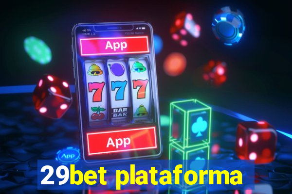 29bet plataforma