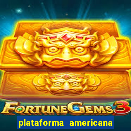 plataforma americana de jogos