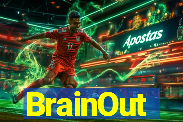 BrainOut