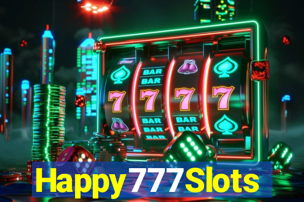 Happy777Slots