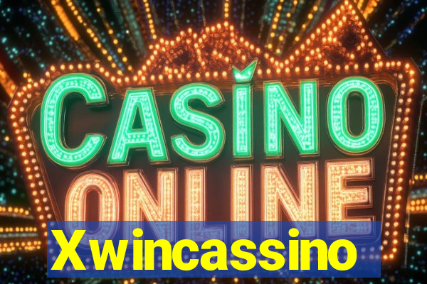 Xwincassino