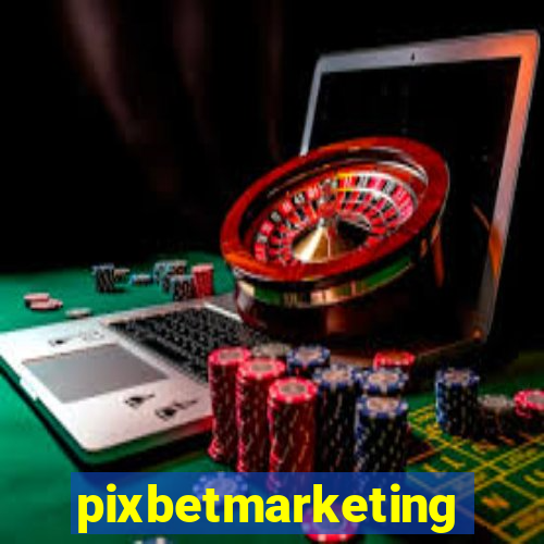 pixbetmarketing