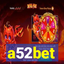 a52bet