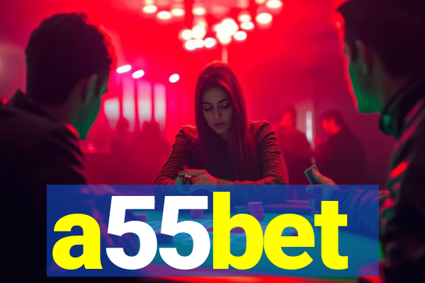 a55bet