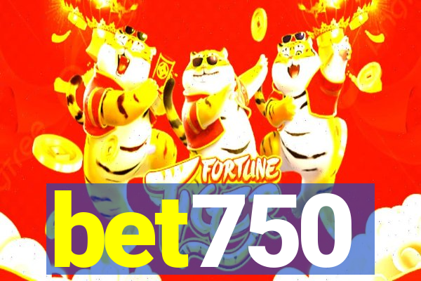 bet750