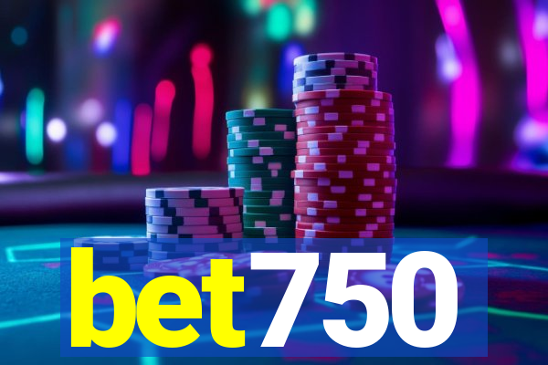bet750