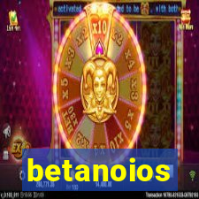 betanoios