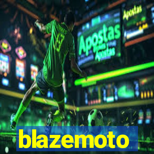 blazemoto