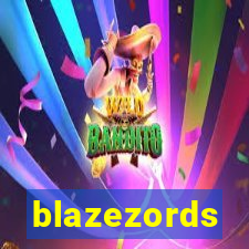 blazezords