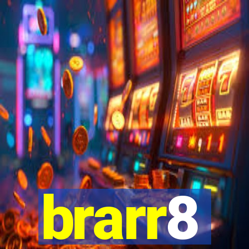 brarr8