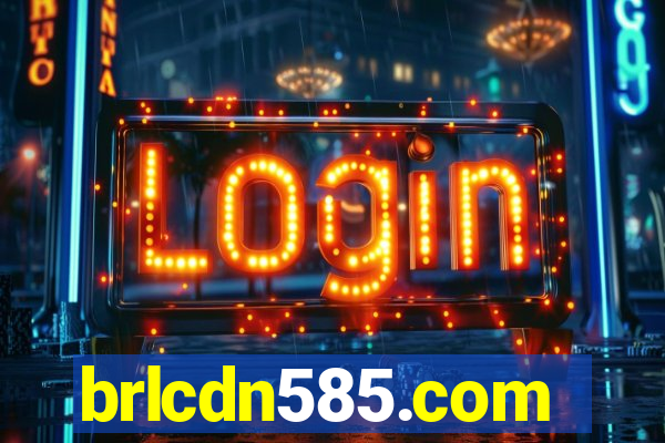 brlcdn585.com