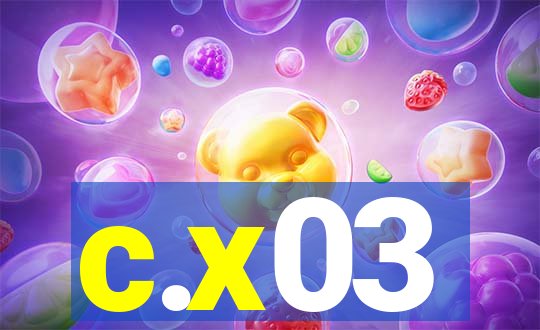 c.x03