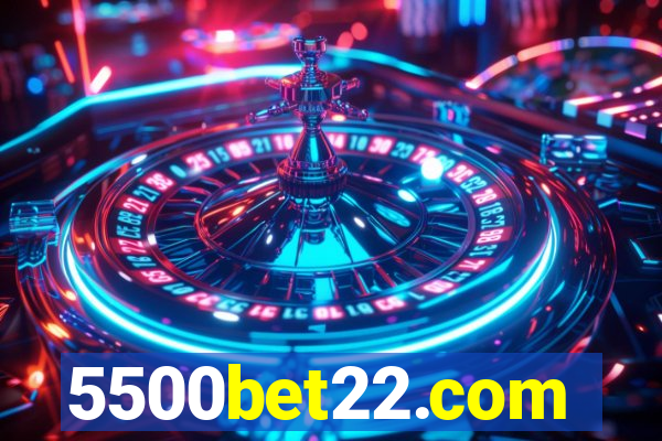 5500bet22.com