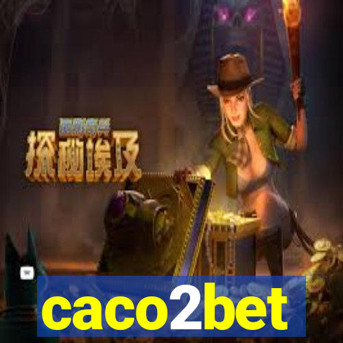 caco2bet