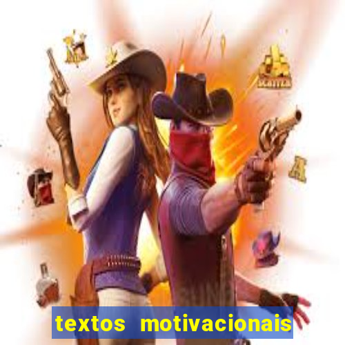 textos motivacionais para equipes