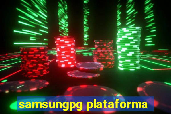 samsungpg plataforma