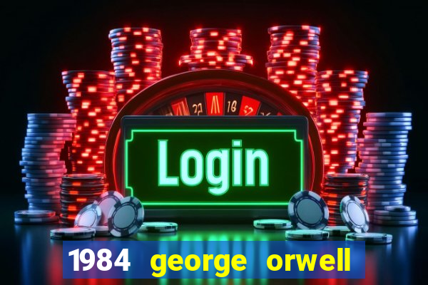 1984 george orwell pdf companhia das letras