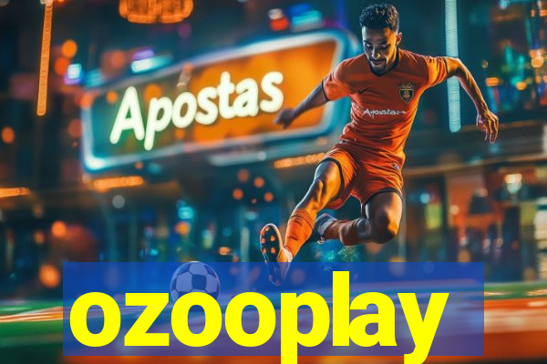 ozooplay