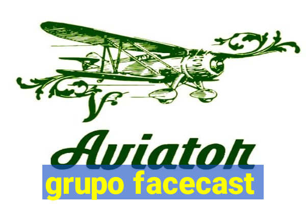 grupo facecast