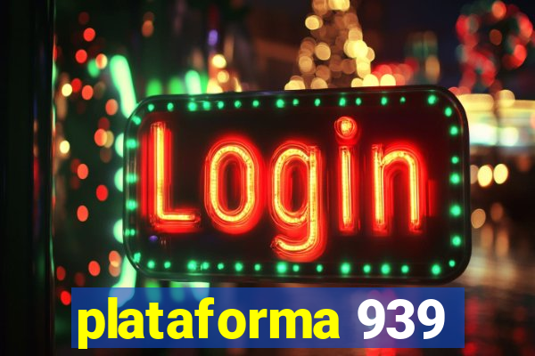 plataforma 939