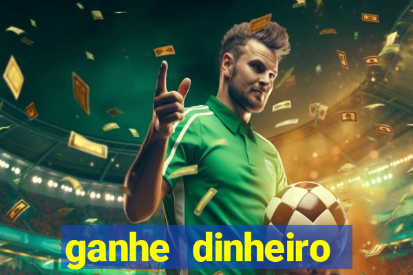 ganhe dinheiro jogando sem depositar