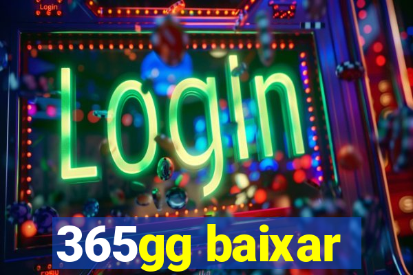 365gg baixar